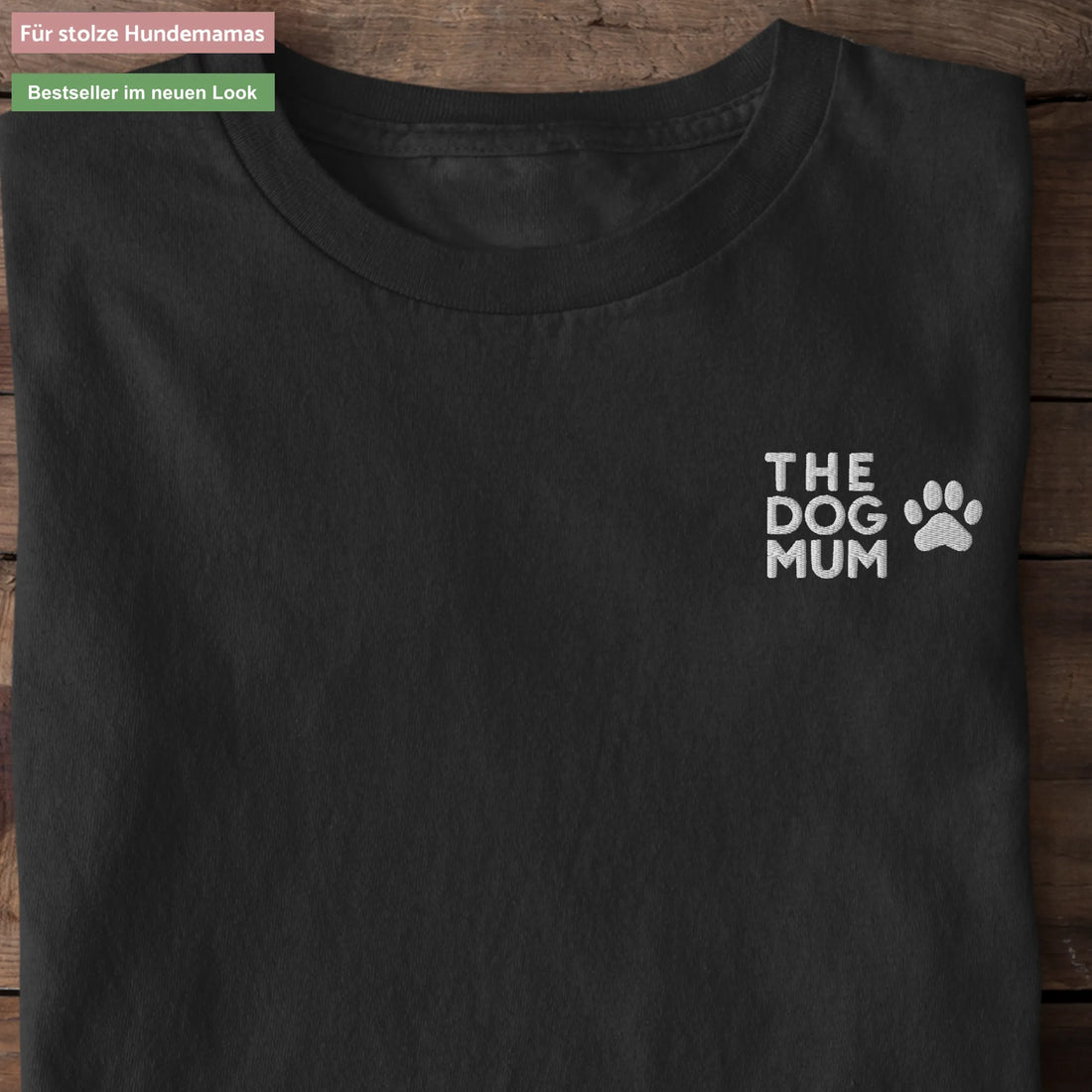 THE DOG MUM NEU | Bio Premium T-Shirt