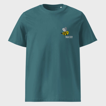 BEE NICE! | Bio Premium T-Shirt Unisex