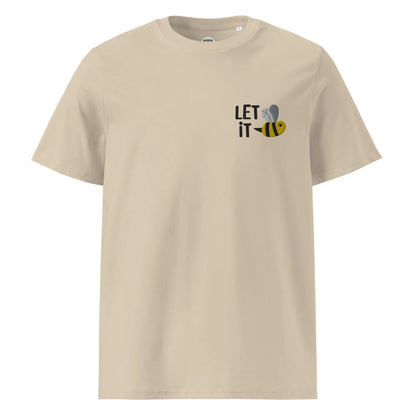 LET IT BEE  I Bio Premium T-Shirt Unisex